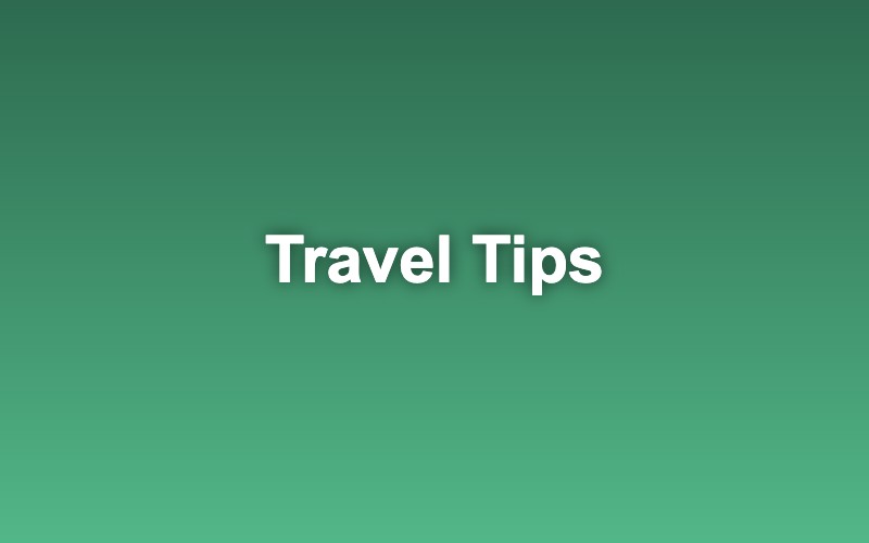 10 Essential Travel Tips for First-Time Travelers